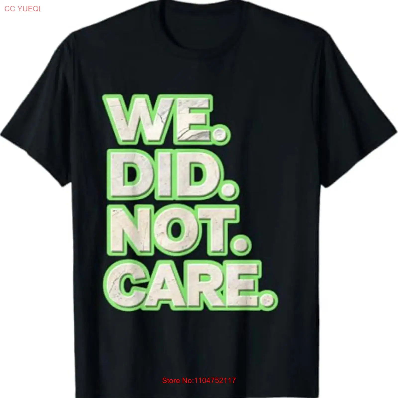 Vintage Fashion Quotes - We Did Not Care Powerful Message